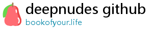 deepnudes github