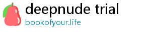 deepnude trial